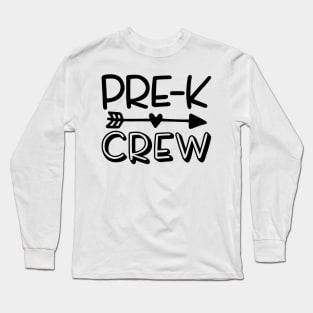 Pre-K Crew Funny Kids Back to School Long Sleeve T-Shirt